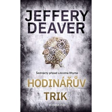 Hodinářův trik - Jeffery Deaver