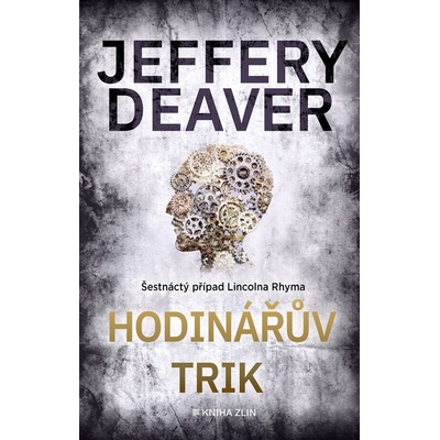 Hodinářův trik - Jeffery Deaver