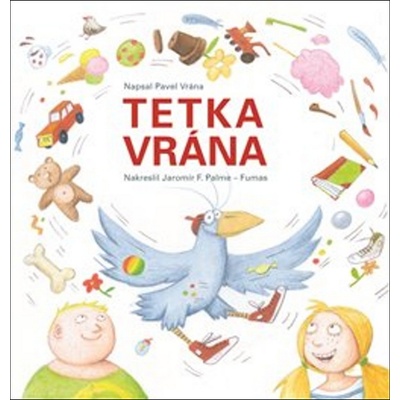 Tetka vrána - Pavel Vrána