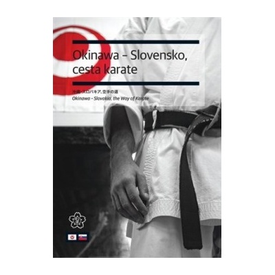 Okinawa - Slovensko, cesta karate DVD