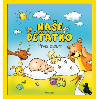 Naše děťátko