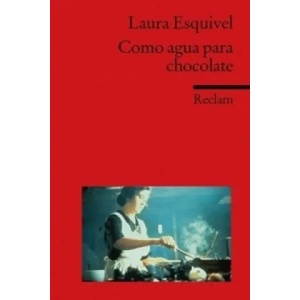 Como agua para chocolate | Laura Esquivel, Monika Ferraris (2008)