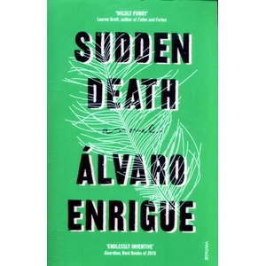 Sudden Death | Alvaro Enrigue (ISBN: 9780099598053)
