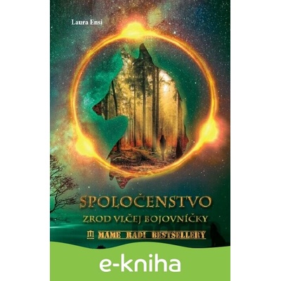 Spoločenstvo - Laura Ensi