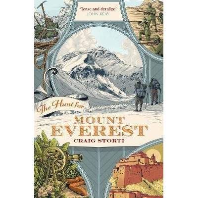 The Hunt for Mount Everest - Craig Storti