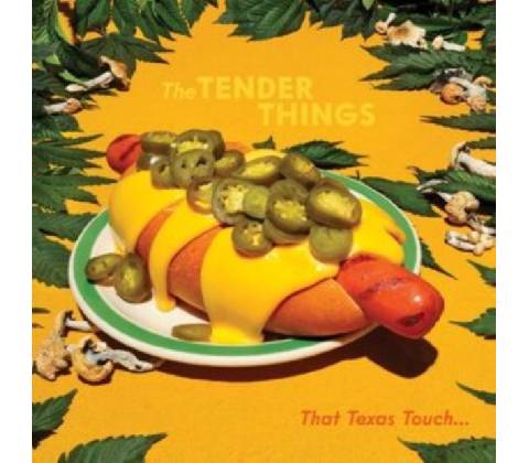 That Texas touch - The Tender Things LP