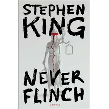 NEVER FLINCH