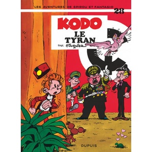 Spirou et Fantasio - Tome 28 - Kodo, le Tyran | Fournier (ISBN: 9782800106441)
