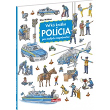 Veľká knižka POLÍCIA pre malých rozprávačov