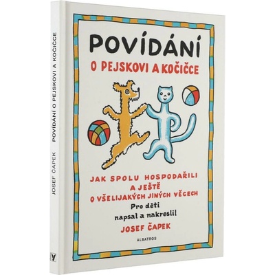 Povídání o pejskovi a kočičce (Josef Čapek)