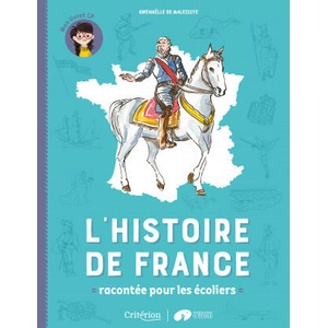 L'histoire de France racontée pour les écoliers - Mon livret CP | Gwenaëlle de Maleissye (2019)