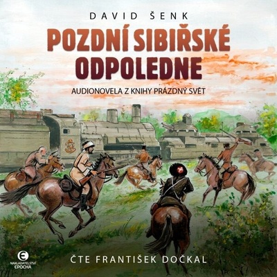 Pozdní sibiřské odpoledne - David Šenk