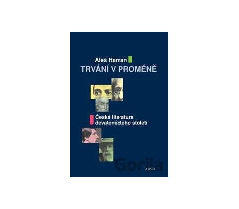 TRVÁNÍ V PROMĚNĚ