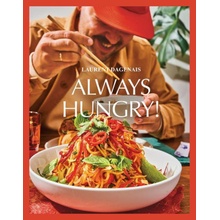 Always Hungry!: The Cookbook