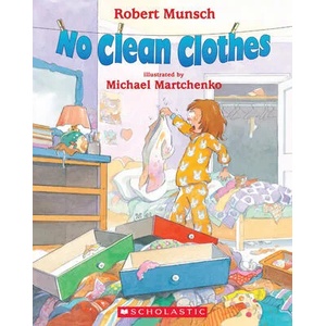 No Clean Clothes (ISBN: 9780439937900)
