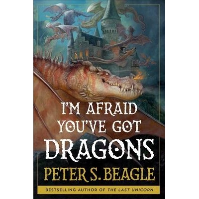 IM AFRAID YOUVE GOT DRAGONS | BEAGLE PETER S