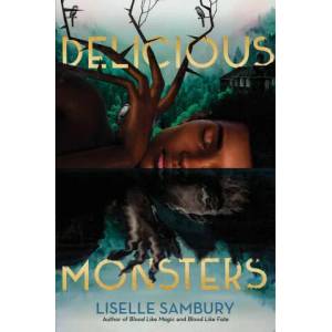 Delicious Monsters | Sambury, Liselle (ISBN: 9781665903493)