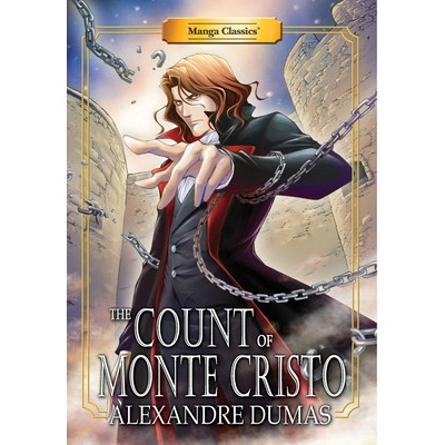 Manga Classics Count of Monte Cristo: New Edition Dumas Alexandre