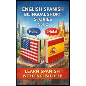 400 English Spanish Bilingual Super Short Stories | EspanaLang Am (2025)