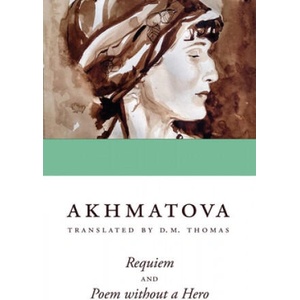 REQUIEM & POEM WITHOUT A HERO | Anna Akhmatova (ISBN: 9780804011952)