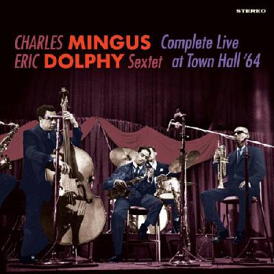 Mingus Charles & Eric Dohy - Complete Live At Town... 2 CD LP