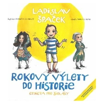 Rokovy výlety do historie
