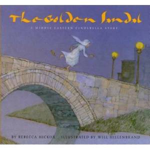 The Golden Sandal | Rebecca Hickox, Will Hillenbrand (1999)