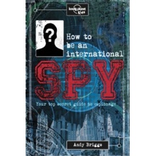 How to be an International Spy