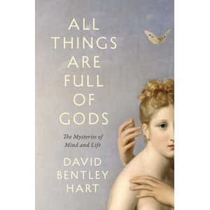 All Things Are Full of Gods (ISBN: 9780300285499)
