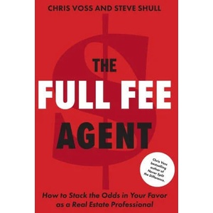 The Full Fee Agent | Steve Shull (ISBN: 9781544540856)