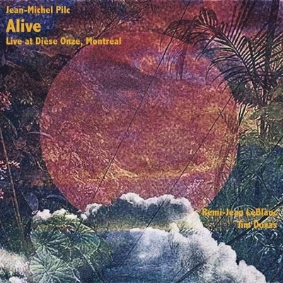 PILC, JEAN-MICHEL - ALIVE CD
