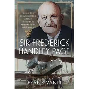 Sir Frederick Handley Page | Frank Vann (ISBN: 9781036131197)