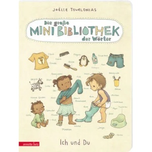 Die große Mini-Bibliothek der Wörter - Ich und Du (Pappbilderbuch) | Joëlle Tourlonias (ISBN: 9783219119527)