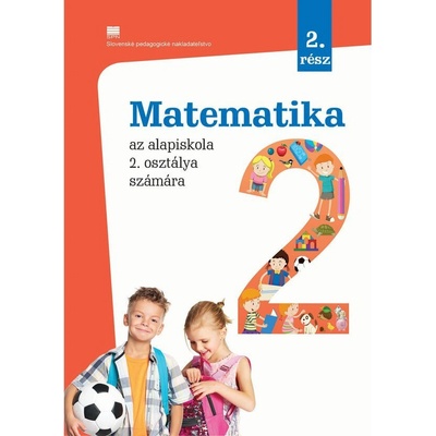 Matematika pre 2. ročník ZŠ s VJM, 2. časť
