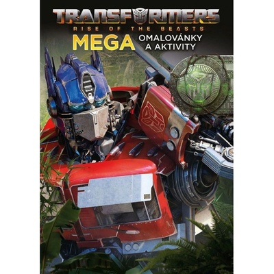 Transformers Mega omalovánky a aktivity Kolektiv