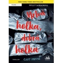 Mrtvá holka, dobrá holka - část první