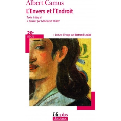 Camus A. L'envers et l'endroit