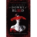 Dowry of Blood
