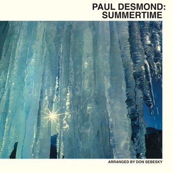 Paul Desmond - Summertime (Reissue) (CD) (0602488515115)