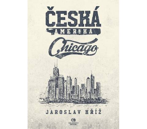 Česká Amerika: Chicago