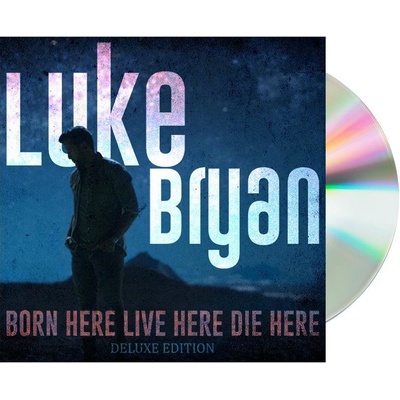 BRYAN, LUKE - BORN HERE LIVE HERE DIE HERE CD