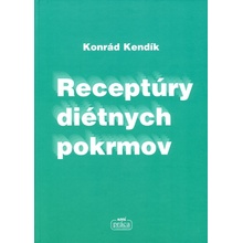 Receptúry diétnych pokrmov - Konrád Kendlík