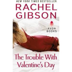 The Trouble With Valentine's Day (ISBN: 9780060009267)
