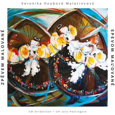 Koubková Malatincová Veronika - Zpěvem malované / Spevom malov. CD