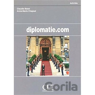 Diplomatie.com: Cahier d´activités - Claudie Bassi