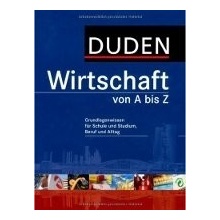 DUDEN - WIRTSCHAFT VON A BIS Z - KIRCHNER, B.;POLLERT, A.