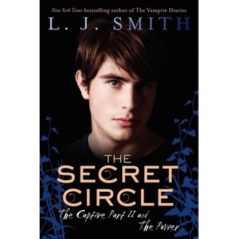 The Secret Circle - The Captive Part - Smith, Lisa J.