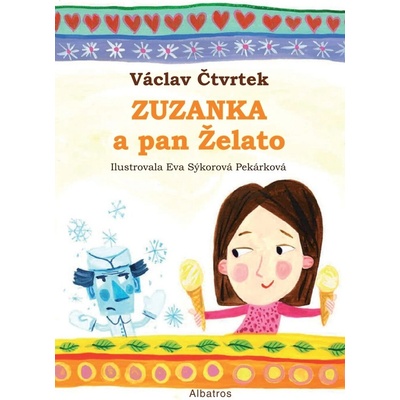 Zuzanka a pan Želato