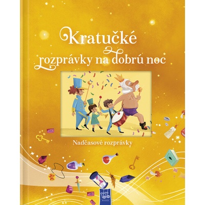 Kratučké rozprávky na dobrú noc