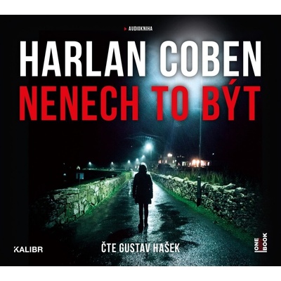 Nenech to být - Harlan Coben